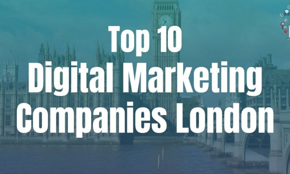 dan-announces-london's-top-digital-marketing-agencies-for-august-2024