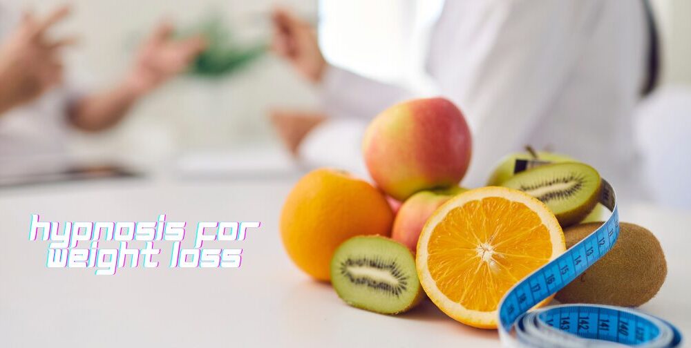 hypnosis-for-weight-loss-and-developing-healthy-habits